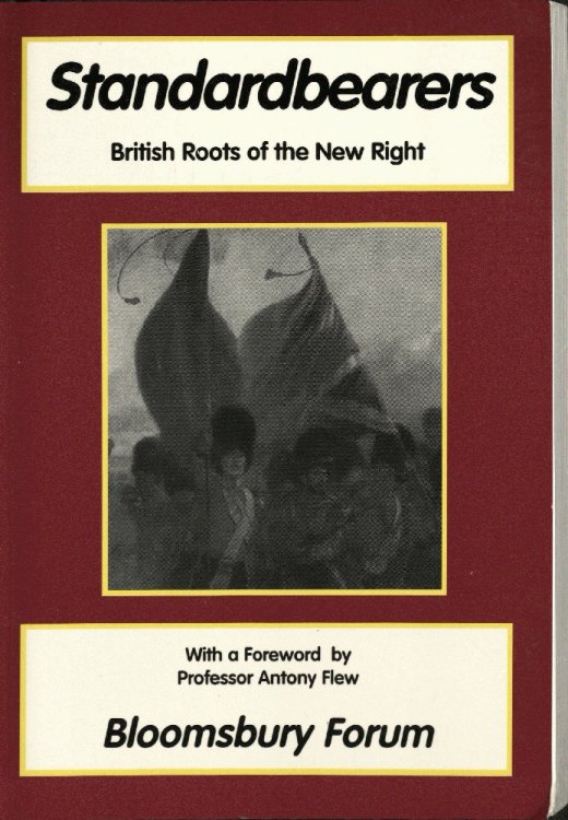 Standardbearers, British Roots of the New Right