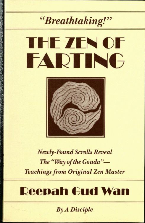 The Zen of Farting