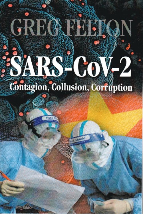 SARS-CoV-2 Contagion, Collusion, Corruption