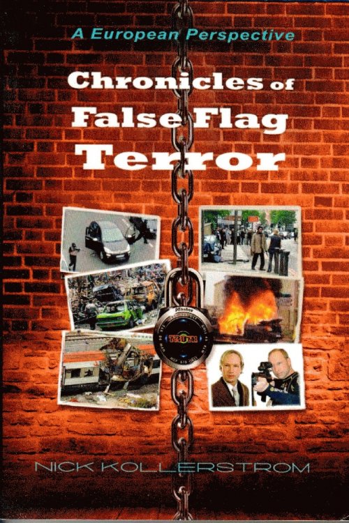 Chronicles of False Flag Terror: A European Perspective