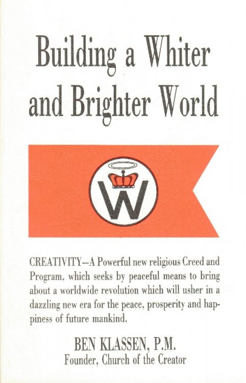 Building a Whiter and Brighter World