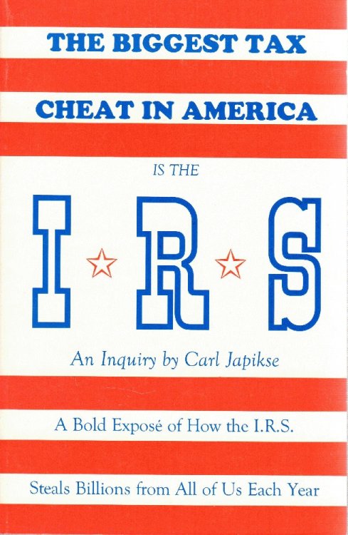 The Biggest Tax Cheat in America Is the I.R.S.