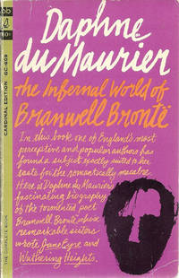 Infernal World of Branwell Bronte