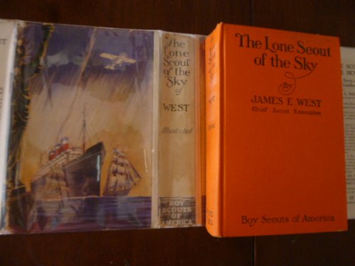 The Lone Scout of the Sky: The Boy's Story of Charles A. Lindbergh