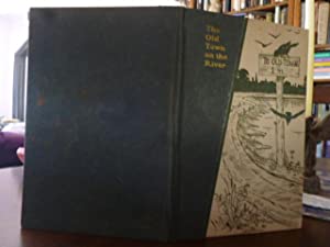 The Old Town on the River: A Little Book of Visions