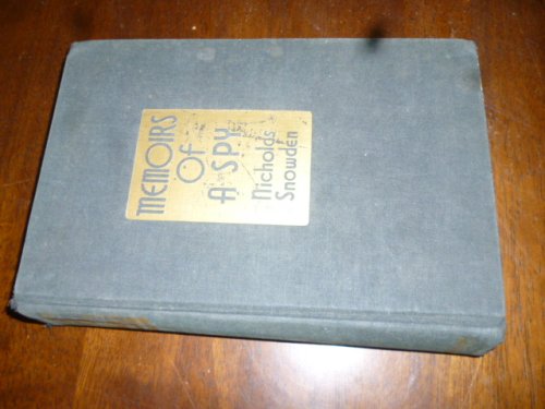 Memoirs of a Spy: Adventures along the Eastern Fronts