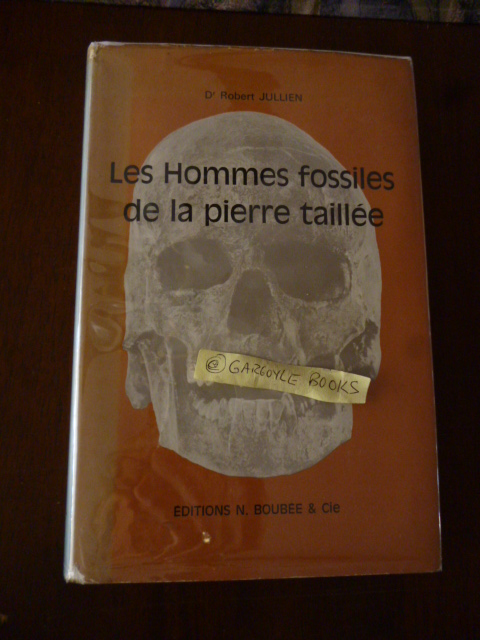 Les Hommes fossiles de la pierre taille (Palolithique et Msolithique)