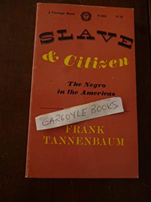 Slave & Citizen: The Negro in the Americas