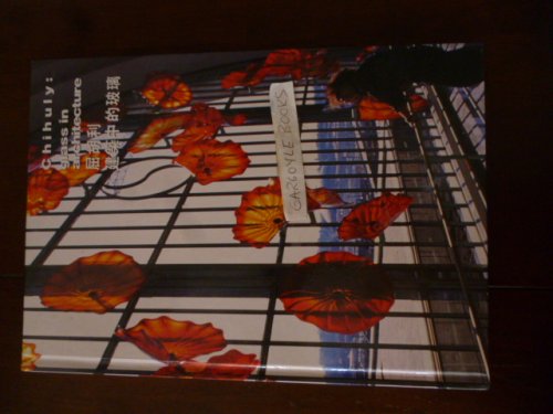 Chihuly: Glass in Architecture