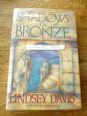 Shadows in Bronze: A Marcus Didius Falco Novel