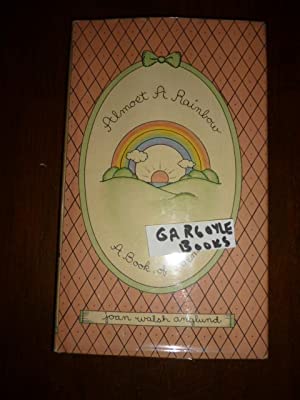 Almost a Rainbow: A Book of Poems