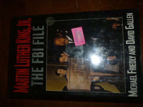 Martin Luther King, Jr.: The FBI File