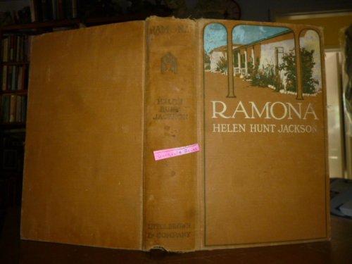 Ramona: A Story (Two Volumes in One)