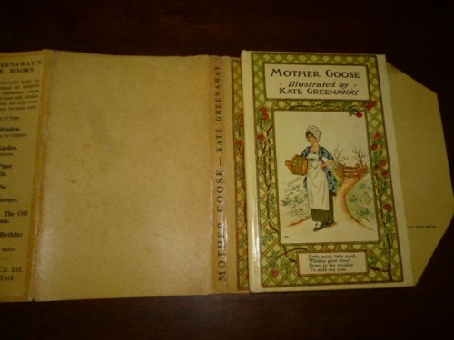 Mother Goose or the Old Nursery Rhymes