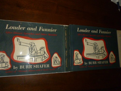 Louder and Funnier: After-Dinner Speeches and Other Mistakes