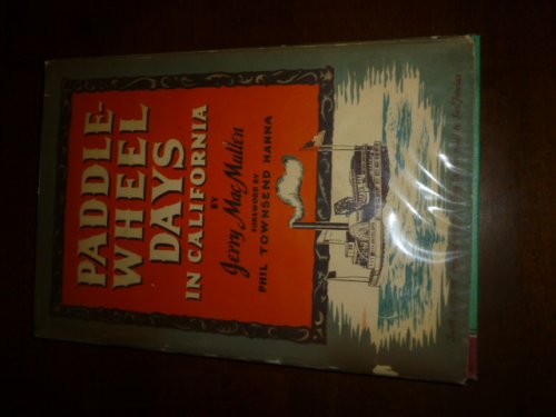 Paddle-Wheel Days in California