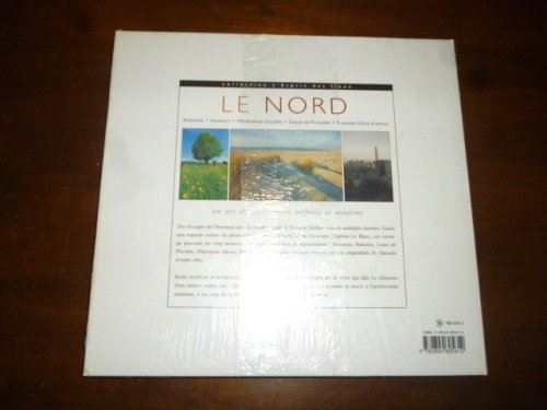 Le Nord: un art de vivre entre beffrois et moulins (Collection l'esprit des lieux)