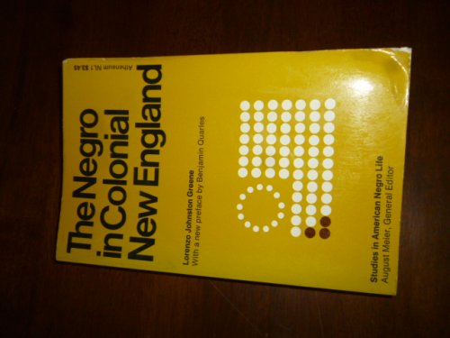 The Negro in Colonial New England