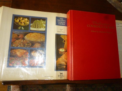 The Creative Cooking Course (Larousse Gastronomique)