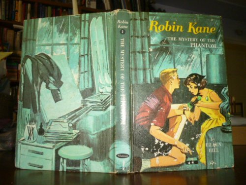 Robin Kane: The Mystery of the Phantom