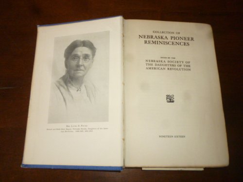 Collection of Nebraska Pioneer Reminiscences