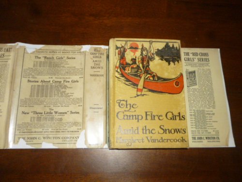 The Camp Fire Girls Amid the Snows