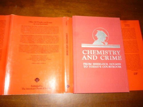 Chemistry and Crime: From Sherlock Holmes to Today's Courtroom