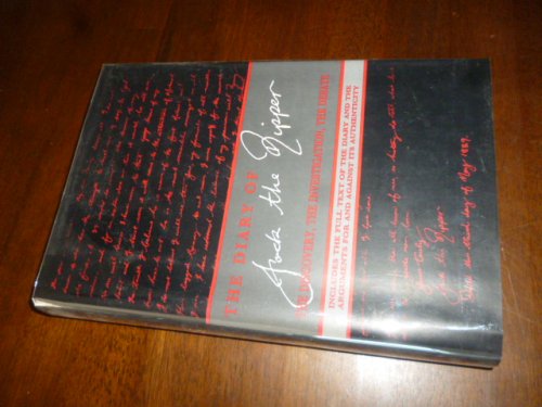 The Diary of Jack the Ripper: The Discovery, the Investigation, the Debate