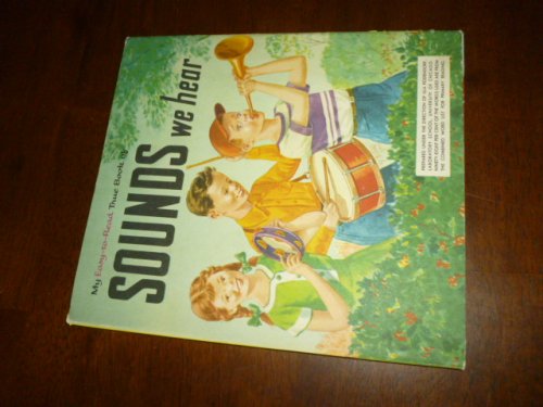 My Easy-to Read True Book of Sounds We Hear