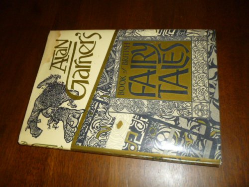 Alan Garner's Book of British Fairy Tales