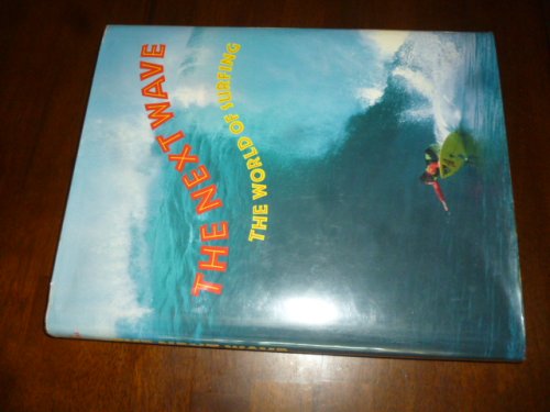 The Next Wave: The World of Surfing