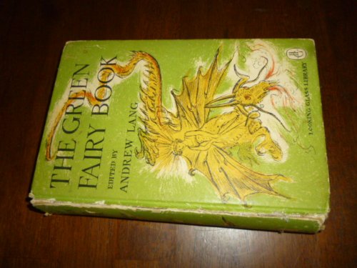 The Green Fairy Book (Looking Glass Library#20)