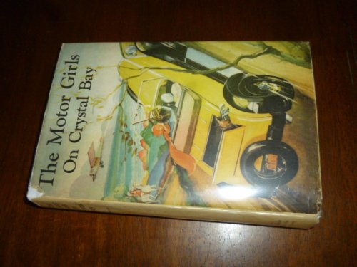 The Motor Girls on Crystal Bay or, The Secret of the Red Oar
