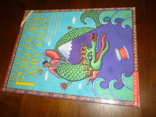 Multicultural Fables and Fairy Tales (Grades 1-4)