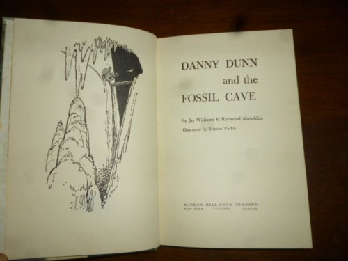 Danny Dunn and the Fossil Cave