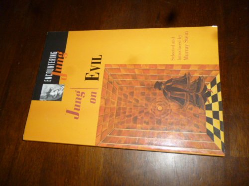 Jung on Evil (Encountering Jung)