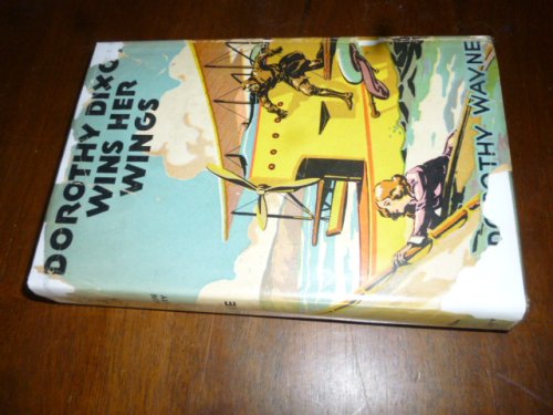 Dorothy Dixon Wins Her Wings (Dorothy Dixon Air Mystery Series)