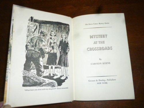 Mystery at the Crossroads (The Dana Girls Mystery Stories)