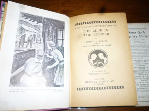 The Clue in the Cobweb (The Dana Girls Mystery Stories)