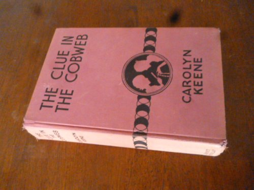The Clue in the Cobweb (The Dana Girls Mystery Stories)