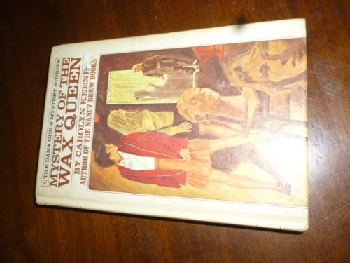 Mystery of the Wax Queen (The Dana Girls Mystery Stories)