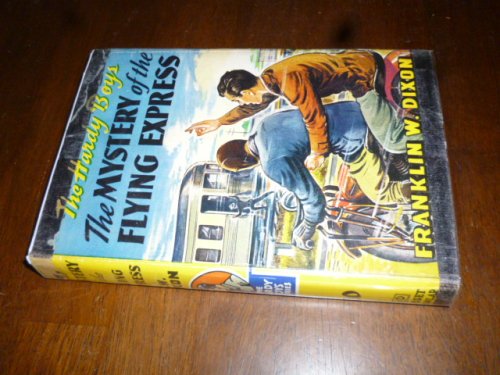 The Mystery of the Flying Express (A Hardy Boys Mystery Story)