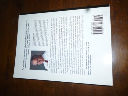 The Gene Bomb: Does Higher Education and Advanced Technology Accelerate the Selection of Genes for Learning Disorders, Adhd, Addictive, and Disruptive Behaviors