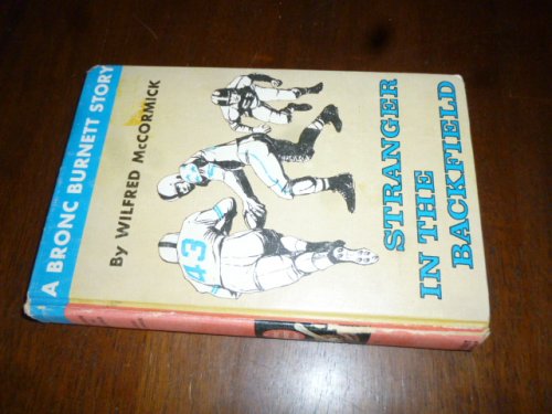 Stranger in the Backfield (A Bronc Burnett Story)