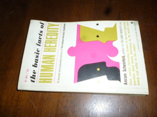 The Basic Facts of Human Heredity