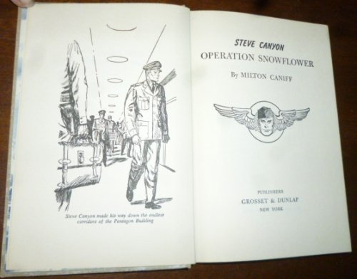 Steve Canyon: Operation Snowflower