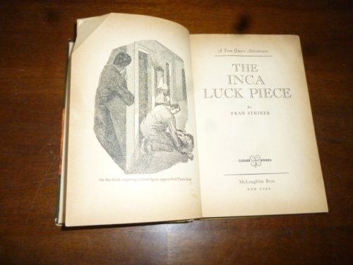 The Clue of the Inca Luck Piece (A Tom Quest Adventure)