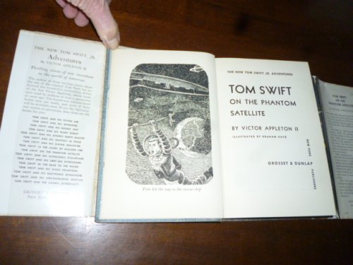 Tom Swift on the Phantom Satellite (The New Tom Swift Jr. Adventures)