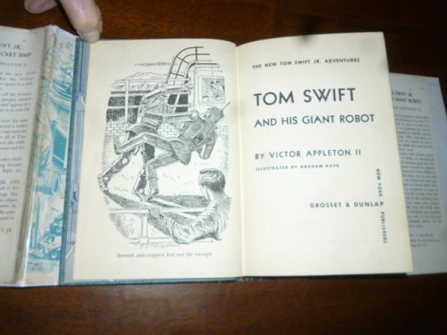 Tom Swift and His Giant Robot (The New Tom Swift Jr. Adventures)