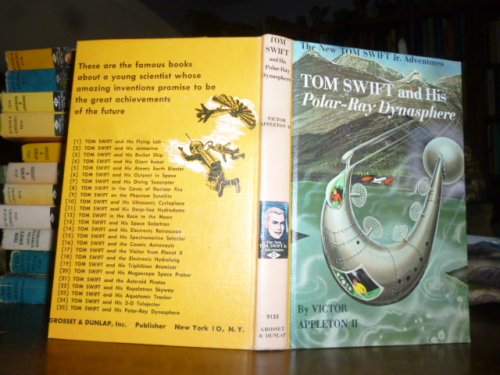 Tom Swift and His Polar-Ray Dynasphere (The New Tom Swift Jr. Adventures)
